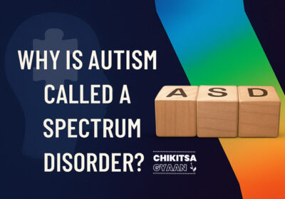 Why Autism is Called ASD (Autism Spectrum Disorder)