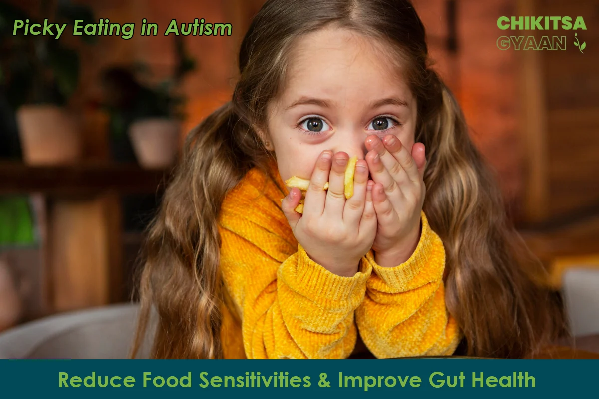 Improving Gut Health to Reduce Food Sensitivity and Picky Eating in Autism